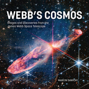 Webb's Cosmos : Images and Discoveries from the James Webb Space Telescope Firefly